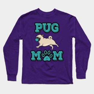 Pug Mom Long Sleeve T-Shirt